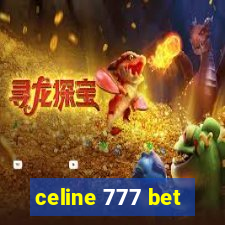 celine 777 bet